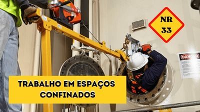 NR-33 – Trabalho em Espaços Confinados – Trabalhador